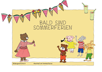 Bildergeschichte 
Bald sind Sommerferien